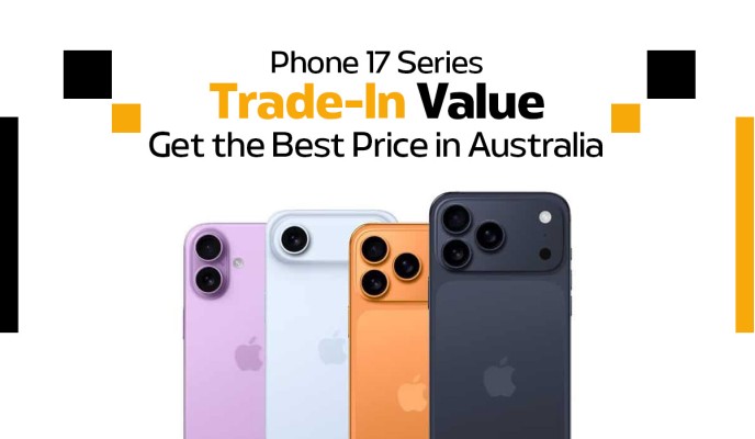iPhone 17 Series Trade-In Value: Get the Best Price in Australia (2026)